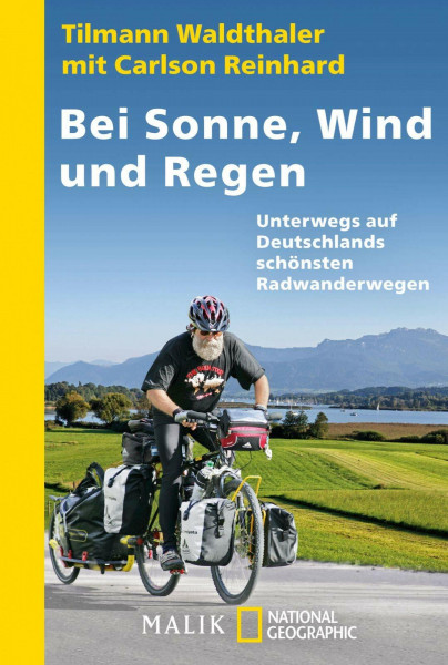 Bei Sonne, Wind und Regen: Unterwegs auf Deutschlands schönsten Radwegen