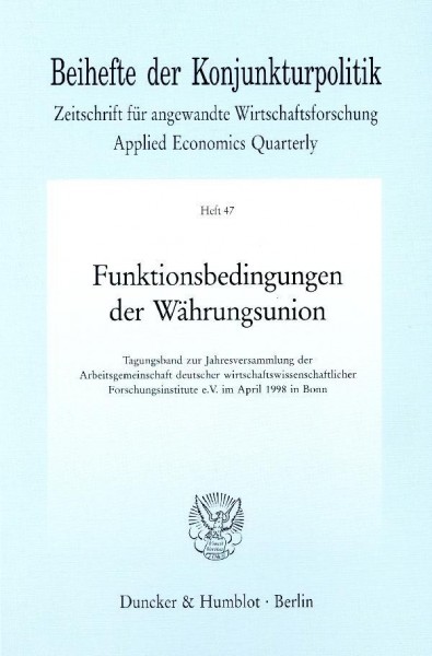 Funktionsbedingungen der Währungsunion