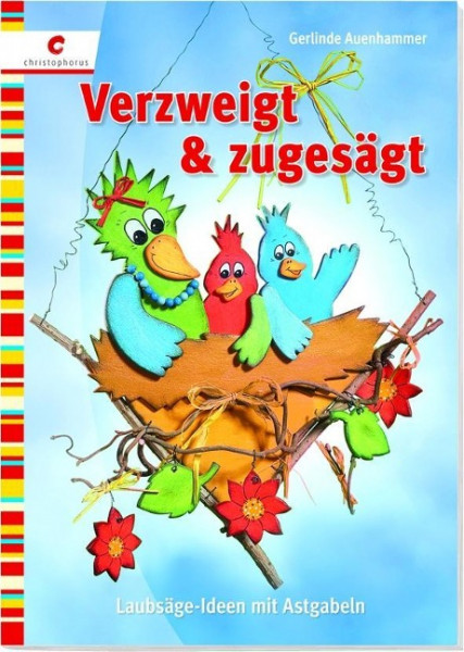 Laubsägearbeiten mit Astgabeln
