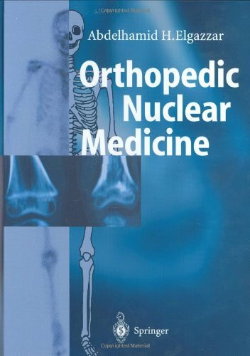 Orthopedic Nuclear Medicine