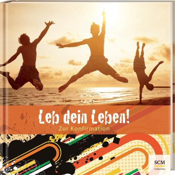 Leb dein Leben! Für Jungen