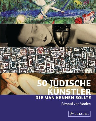 50 jüdische Künstler, die man kennen sollte