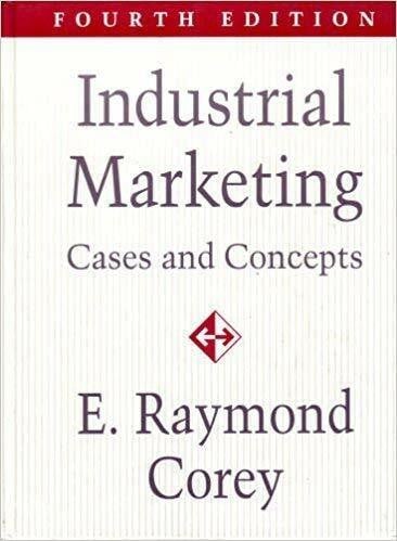 Industrial Marketing: Cases and Concepts