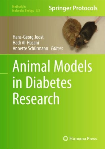 Animal Models in Diabetes Research (Methods in Molecular Biology, 933, Band 933)