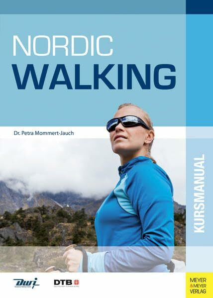 Nordic Walking: Kursmanual