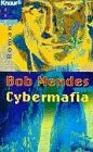 Cybermafia (Knaur Taschenbücher. Romane, Erzählungen)
