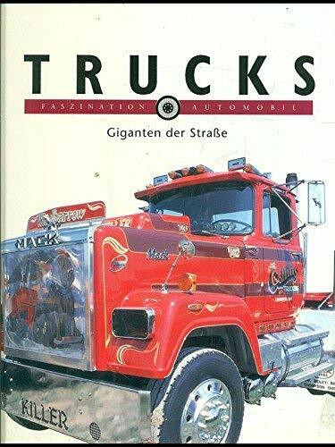 TRUCKS , Giganten der StraÃŸe , Faszination Automobil
