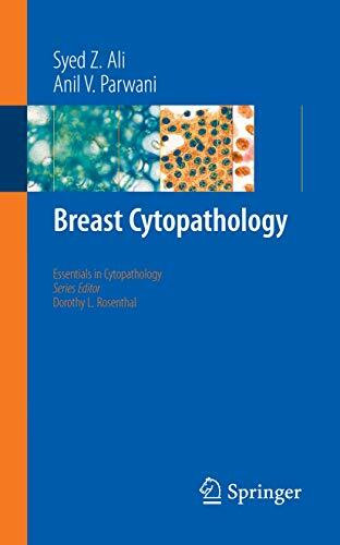 Breast Cytopathology (Essentials in Cytopathology, 4, Band 4)