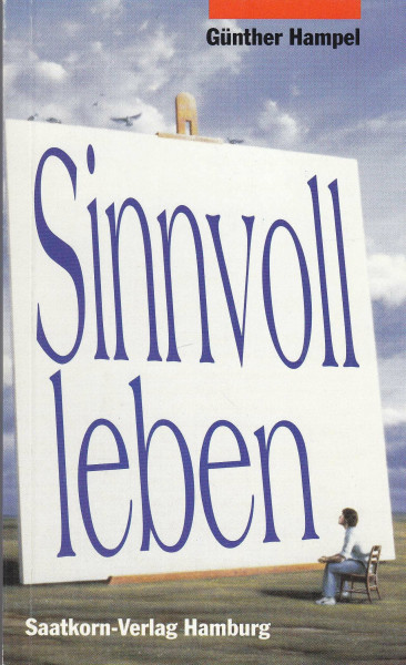 Sinnvoll leben