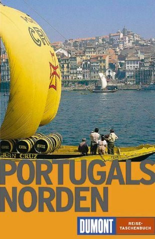 Portugals Norden (DUMONT REISE-TASCHENBUCH)