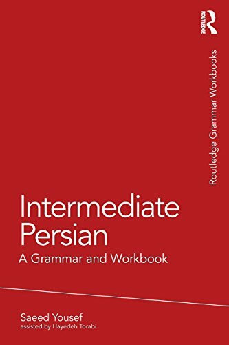 Intermediate Persian: A Grammar and Workbook (Grammar Workbooks)