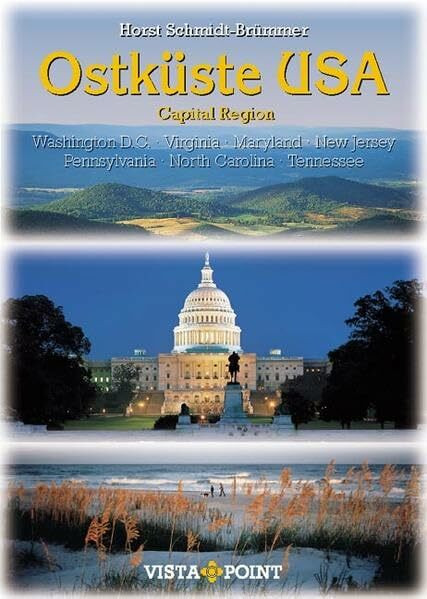 Ostküste USA: Capitol Region (Vista Point Reiseplaner)