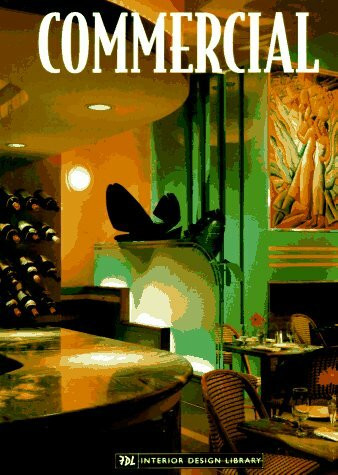 Commercial (Interior Design Library Series)