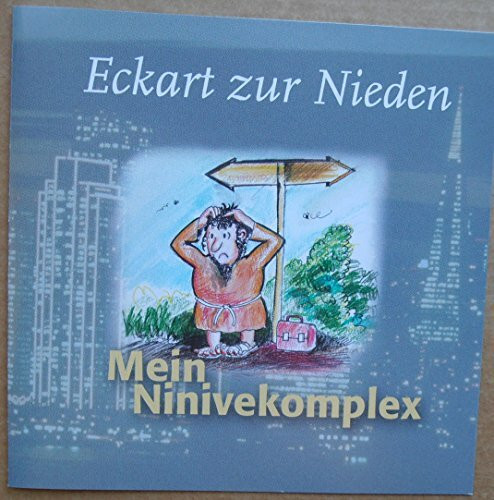Mein Ninivekomplex: Jonas Tagebuch - ausgegraben