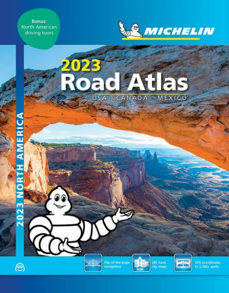 Michelin North America Road Atlas 2023: USA - Canada - Mexico