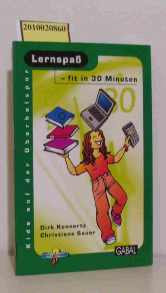 Lernspaß - fit in 30 Minuten (Kids auf der Überholspur: Fit in 30 Minuten)