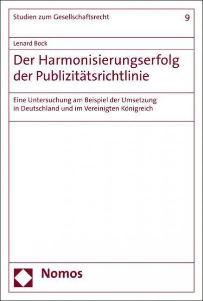 Der Harmonisierungserfolg der Publizitätsrichtlinie