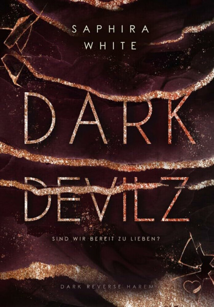 Dark Devilz: Sind wir bereit zu lieben? (Dark Reverse Harem)