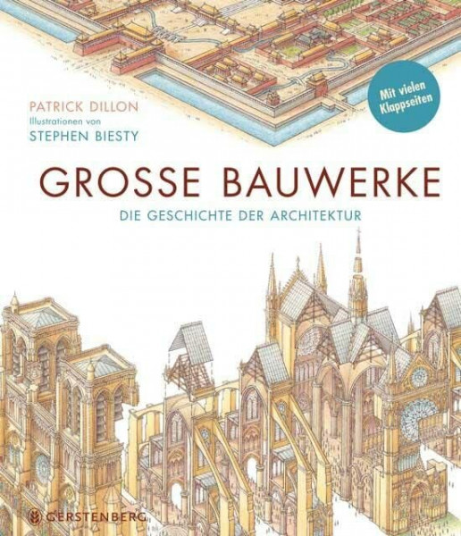 Große Bauwerke: Die Geschichte der Architektur