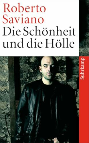 Die Schönheit und die Hölle: Texte 2004-2009 (suhrkamp taschenbuch)