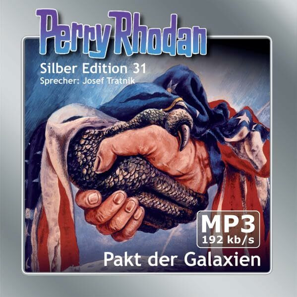 Perry Rhodan Silber Edition (MP3-CDs) 31: Pakt der Galaxien: Mit Original-Booklet, Cover und dem Perry Rhodan Silber Edition Fans bekannten Puzzlebild ... zumAusdrucken oder Entwickeln lassen!