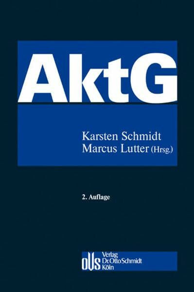 Verlag Dr. Otto Schmidt Kg Aktiengesetz, Kommentar