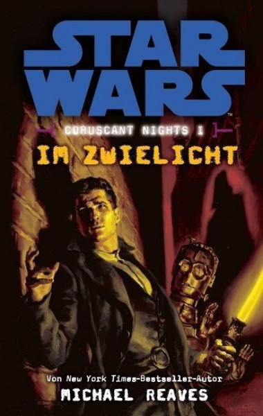 Star Wars Coruscant Nights 01 - Im Zwielicht