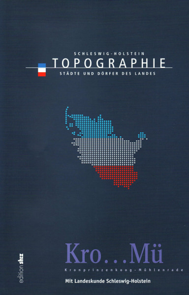 Topographie Schleswig-Holstein: Schleswig-Holstein Topographie Band 6