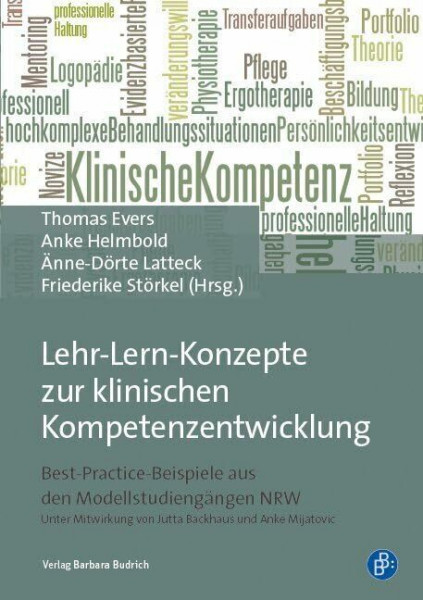 Lehr-Lernkonzepte zur klinischen Kompetenzentwicklung: Best-Practice-Beispiele aus den Modellstudiengängen NRW