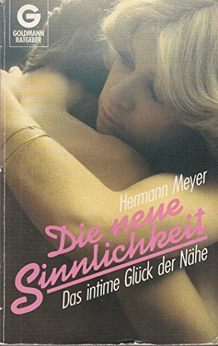 Die neue Sinnlichkeit