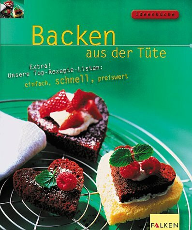 Backen aus der Tüte: Extra! Unsere Top-Rezepte-Listen: einfach, schnell, preiswert