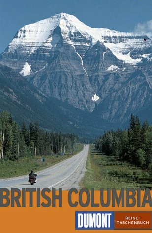 British Columbia (DUMONT REISE-TASCHENBUCH)