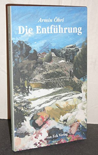 Die Entführung: Erzählung