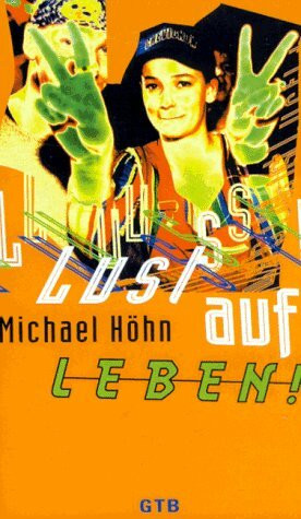Lust auf Leben