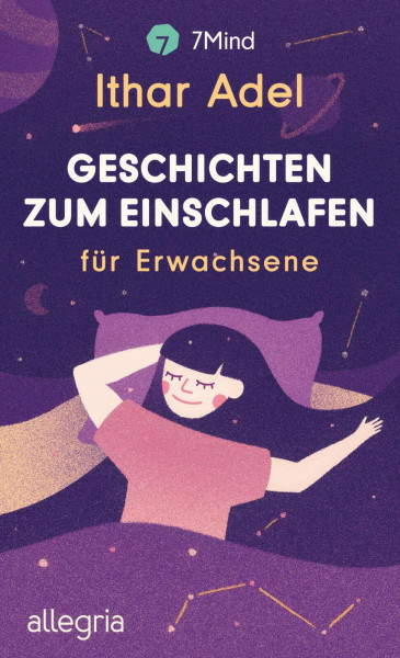 Geschichten zum Einschlafen: für Erwachsene | Ein Buch gegen Schlaflosigkeit