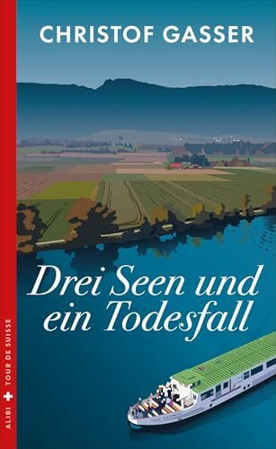 Drei Seen und ein Todesfall (Alibi)