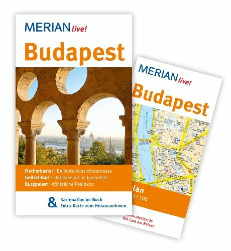 MERIAN live! Reiseführer Budapest: Mit Kartenatlas im Buch und Extra-Karte zum Herausnehmen