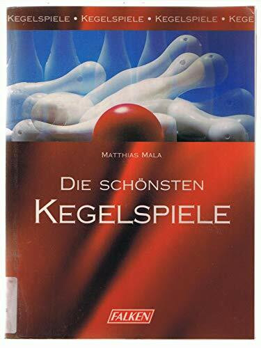 Die schönsten Kegelspiele