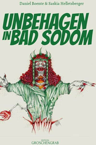 Unbehagen in Bad Sodom: Schauerroman