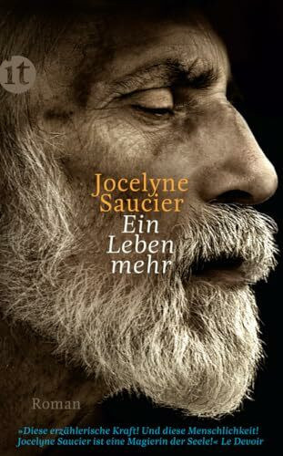 Ein Leben mehr: Roman | Liebe, Hoffnung und Freiheitsdrang kennen kein Alter (insel taschenbuch)