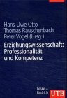 Erziehungswissenschaft in Studium und Beruf, 4 Bde., Bd.3, Erziehungswissenschaft: Professionalität und Kompetenz (UTB L (Large-Format): Uni-Taschenbücher)