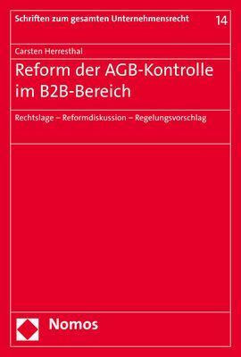 Reform der AGB-Kontrolle im B2B-Bereich