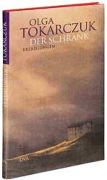 Der Schrank: Erzählungen