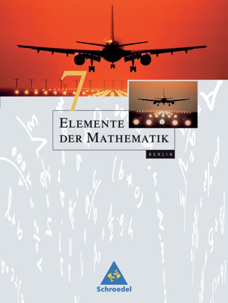 Elemente der Mathematik 7. Schülerband 7