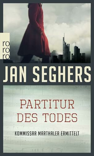Partitur des Todes (Kommissar Marthaler ermittelt, Band 3)