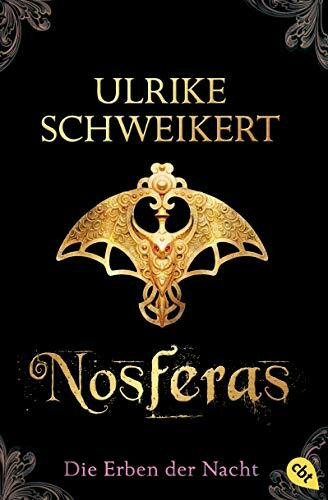 Die Erben der Nacht - Nosferas: Eine mitreißende Vampir-Saga