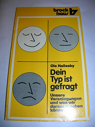 Dein Typ ist gefragt: Unsere Veranlagungen und was wir daraus machen können
