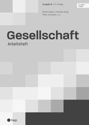 Gesellschaft Ausgabe B, Arbeitsheft (Print inkl. digitaler Ausgabe, Neuauflage 2024)