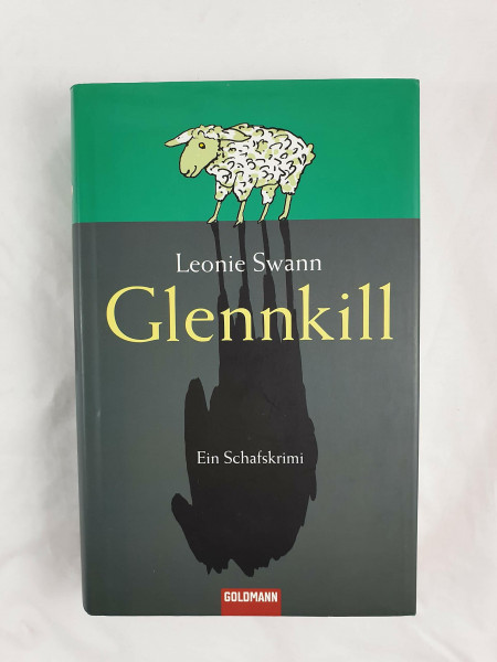 Glennkill: Ein Schafskrimi: Ein Schafskrimi. Mit Daumenkino. Ausgezeichnet mit dem Friedrich-Glauser-Preis 2006 für das beste Debut