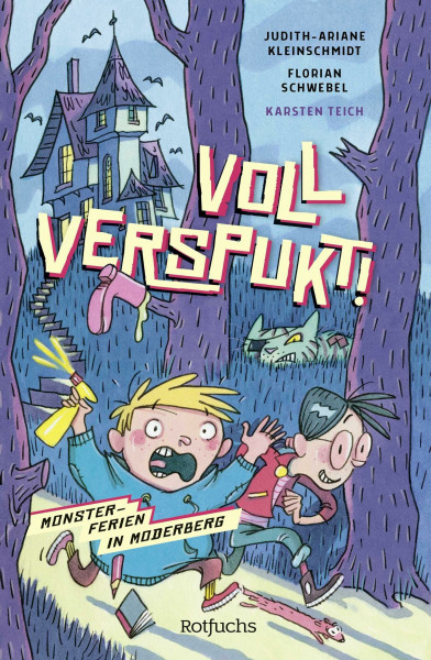 Voll verspukt!: Monsterferien in Moderberg | Lustige Gruselgeschichte für Kinder ab 9 Jahren (Voll Verspukt-Serie, Band 1)